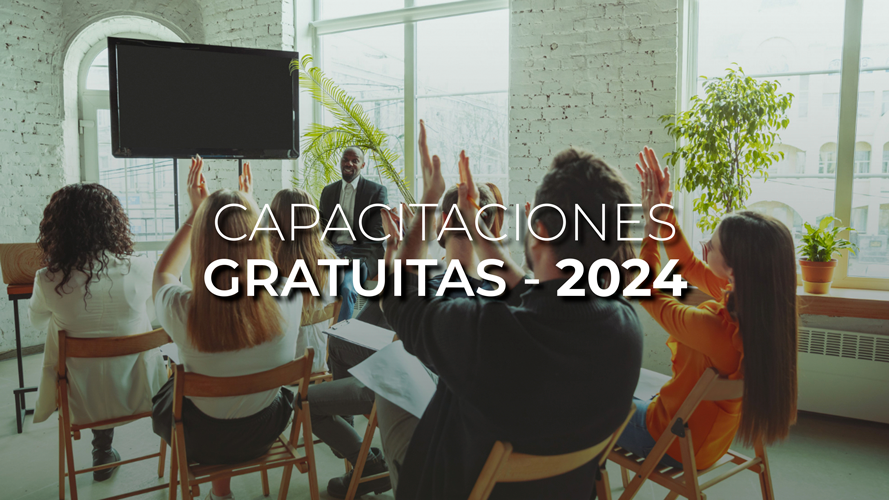 CAPACITACIONES GRATUITAS – 2024
